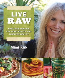 Live Raw by Mimi Kirk